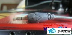 win10系统笔记本连接耳麦后不能说话的还原方法